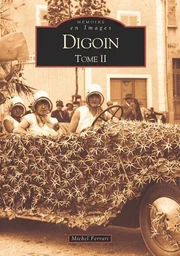 Digoin - Tome II