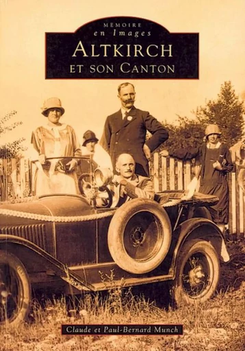 Altkirch et son Canton -  - Editions Sutton