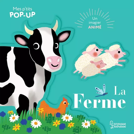 Mes P'tits pop-up : La ferme -  - LAROUSSE