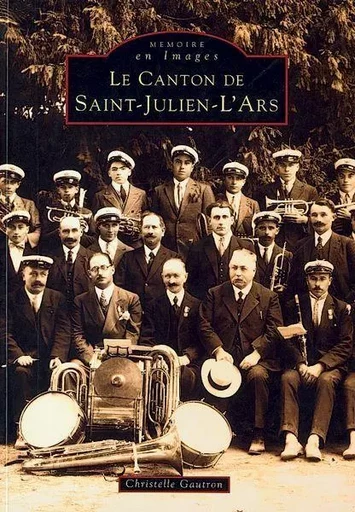 Saint-Julien-L'Ars (Canton de) -  - Editions Sutton