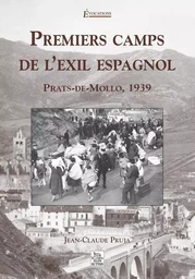 Premiers camps de l'exil espagnol