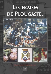 Fraises de Plougastel (Les)