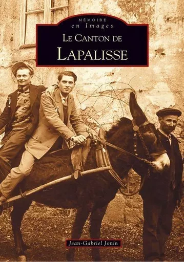 Lapalisse (Canton de) -  - Editions Sutton