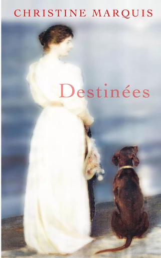 Destinées - Christine Marquis - BOOKS ON DEMAND