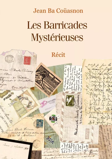 Les Barricades Mystérieuses - Jean Ba Coüasnon - BOOKS ON DEMAND