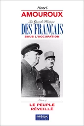 La Grande Histoire des Français sous l'Occupation - Livre 4