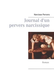 Journal d'un pervers narcissique