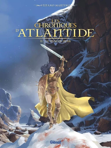 Les Chroniques d'Atlantide - Tome 2 - Stefano Martino - GLENAT