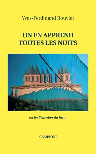 ON EN APPREND TOUTES LES NUITS - Yves-Ferdinand Bouvier - CAMPIONI