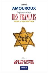 La Grande Histoire des Français sous l'Occupation - Livre 5