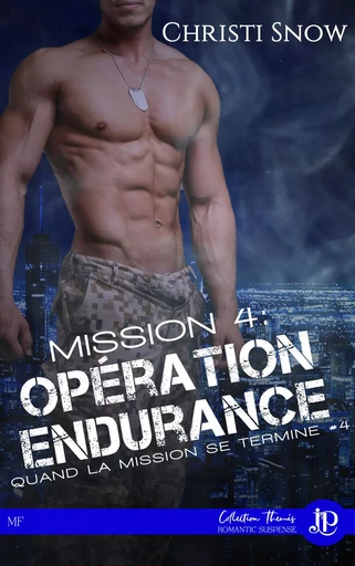 Mission 4 :  Opération endurance - Christi Snow - JUNO PUBLISHING