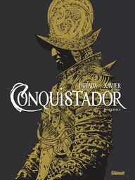 Conquistador - Intégrale