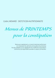 Menus de printemps pour la constipation