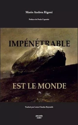 IMPENETRABLE EST LE MONDE