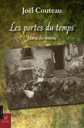 Les portes du temps (Marie du marais)