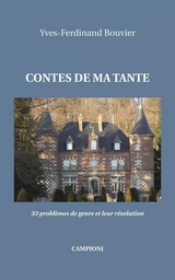 CONTES DE MA TANTE (33 problèmes de genre et leur résolution)