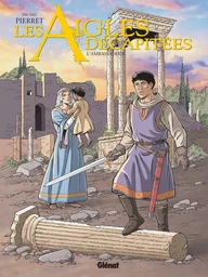 Les Aigles décapitées - Tome 30