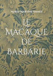 Le Macaque de Barbarie