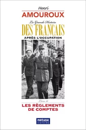 La Grande Histoire des Français après l'Occupation – Livre 10