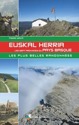 Euskal Herria, les Sept Provinces du Pays basque