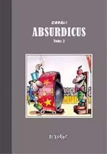 Absurdicus T02 -  Carali - ZEBU