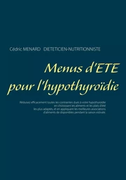 Menus d'été pour l'hypothyroïdie