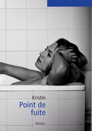 Point de Fuite -  Kristin - BOOKS ON DEMAND