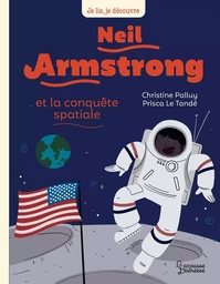 Neil Armstrong et la conquête spatiale