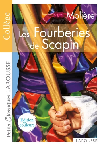 Les Fourberies de Scapin -  MOLIERE - LAROUSSE