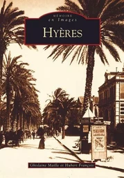 Hyères - Tome I