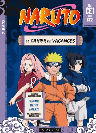 NARUTO - Cahier de vacances  du CE1 au CE2 - Aurore MEYER - LAROUSSE