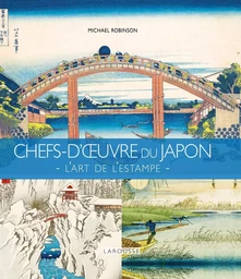 Chefs d'oeuvre du Japon - L'art de l'estampe