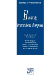 Handicap,traumatisme et impasse