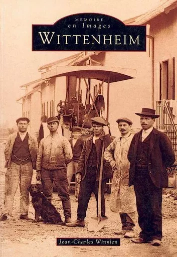 Wittenheim -  - Editions Sutton