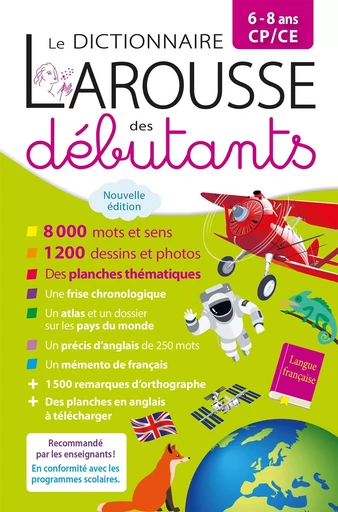 Larousse dictionnaire des débutants 6/8 ans CP/CE -  Collectif - LAROUSSE