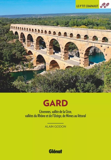 Dans le Gard (3e ed) - Alain Godon - GLENAT