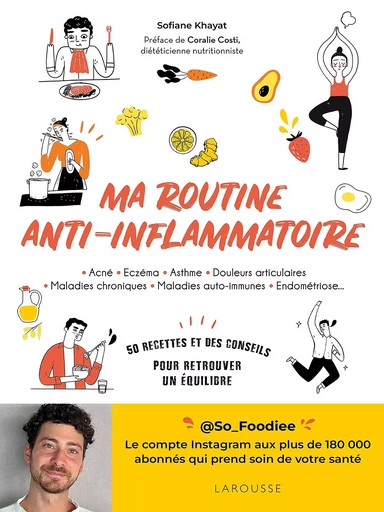 Ma routine anti-inflammatoire -  @so_foodiee - LAROUSSE