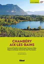 Autour de Chambéry Aix-les-Bains (2e ed)