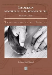 Issoudun - Mémoire du cuir, hommes du cru