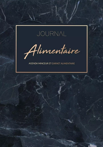 Journal Alimentaire - Le compagnon ultime de régime amincissant à compléter au jour le jour - Carnet Alimentaire et Agenda Minceur - Laura Lostalgio - BOOKS ON DEMAND