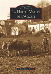 Vallée de l'Agout  (La Haute )