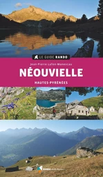 GUIDE RANDO NEOUVIELLE (2E ED)