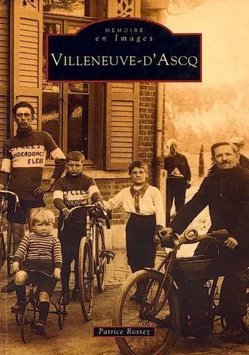 Villeneuve-d'Ascq -  - Editions Sutton