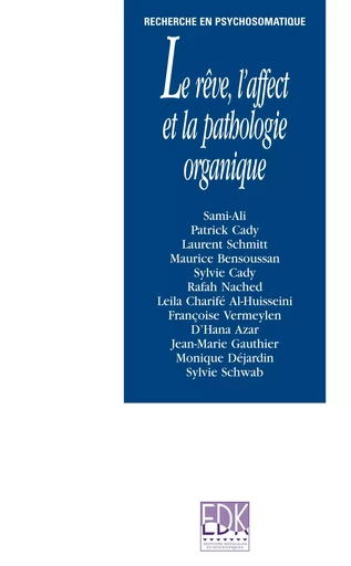 Le rêve, l'affect et la pathologie - Mahmoud Sami-Ali - EDK