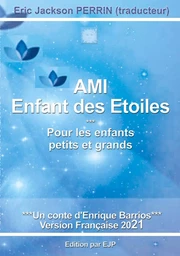 AMI 1- Enfant des étoiles