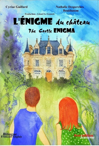 L'énigme du château / The Castle Enigma - Cyriac Guillard - NOIR EDITION