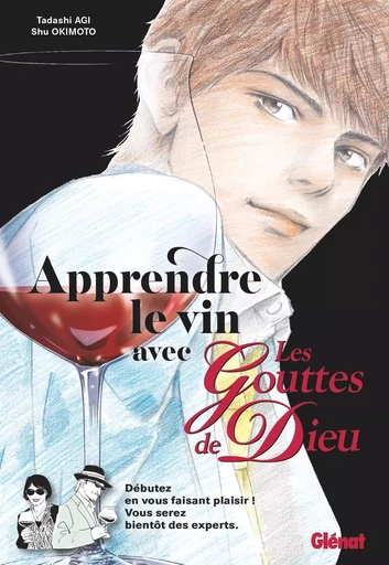 Apprendre le vin avec Les Gouttes de Dieu -  - GLENAT