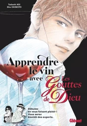 Apprendre le vin avec Les Gouttes de Dieu