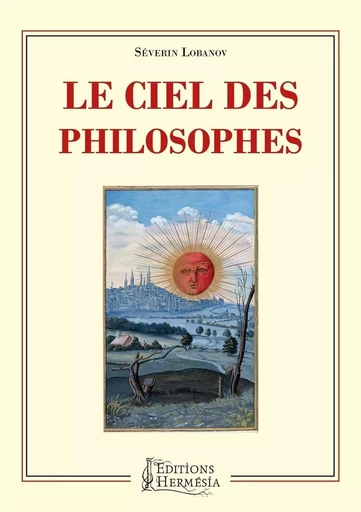 Le ciel des philosophes - Séverin Lobanov - PIKTOS