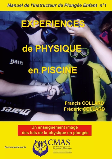 Manuel de l'Instructeur de Plongée Enfant - Vol.1 - Francis et Frédéric Collard - BOOKS ON DEMAND